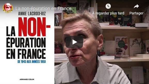 Le mythe de l’épuration, pourquoi la France n’a pas été « dépétainisée », entretien avec l’historienne Annie Lacroix-Riz !