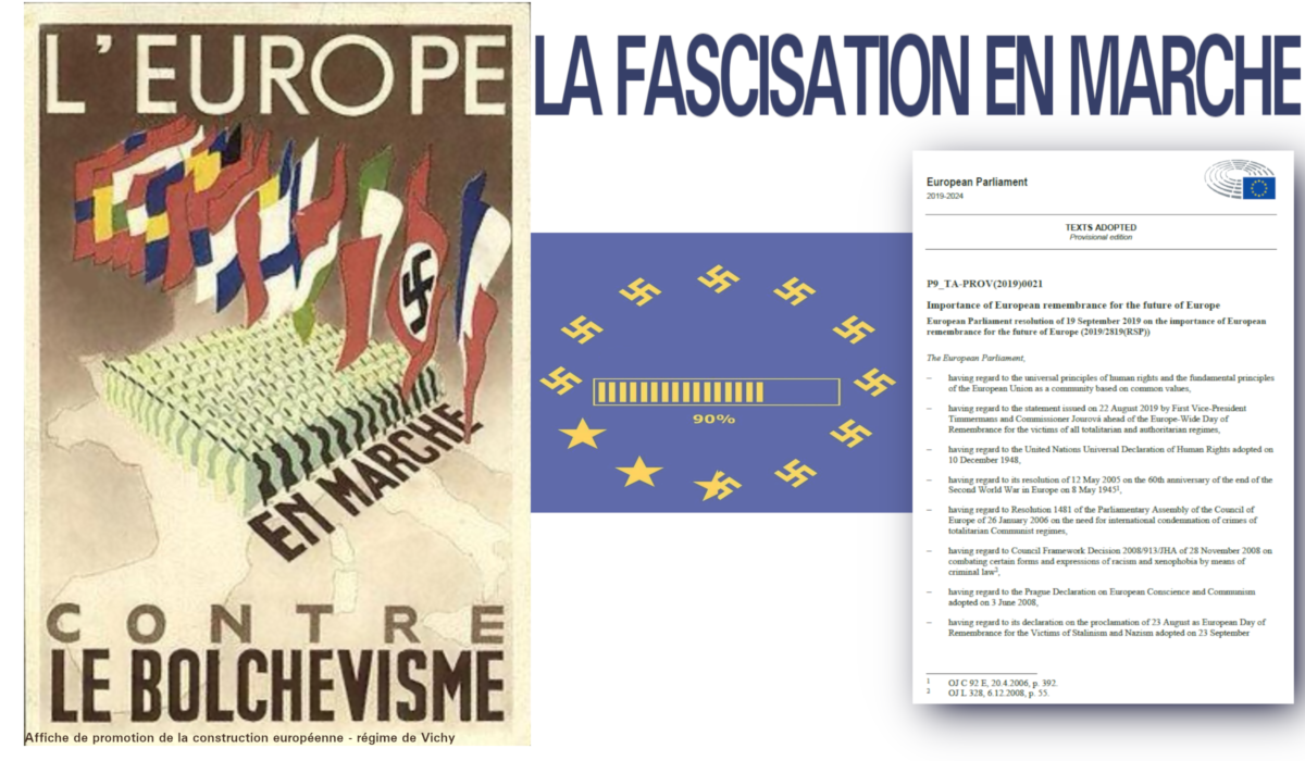 Indignation générale après le vote révisionniste du Parlement européen, réécrivant l’histoire, réhabilitant le fascisme !