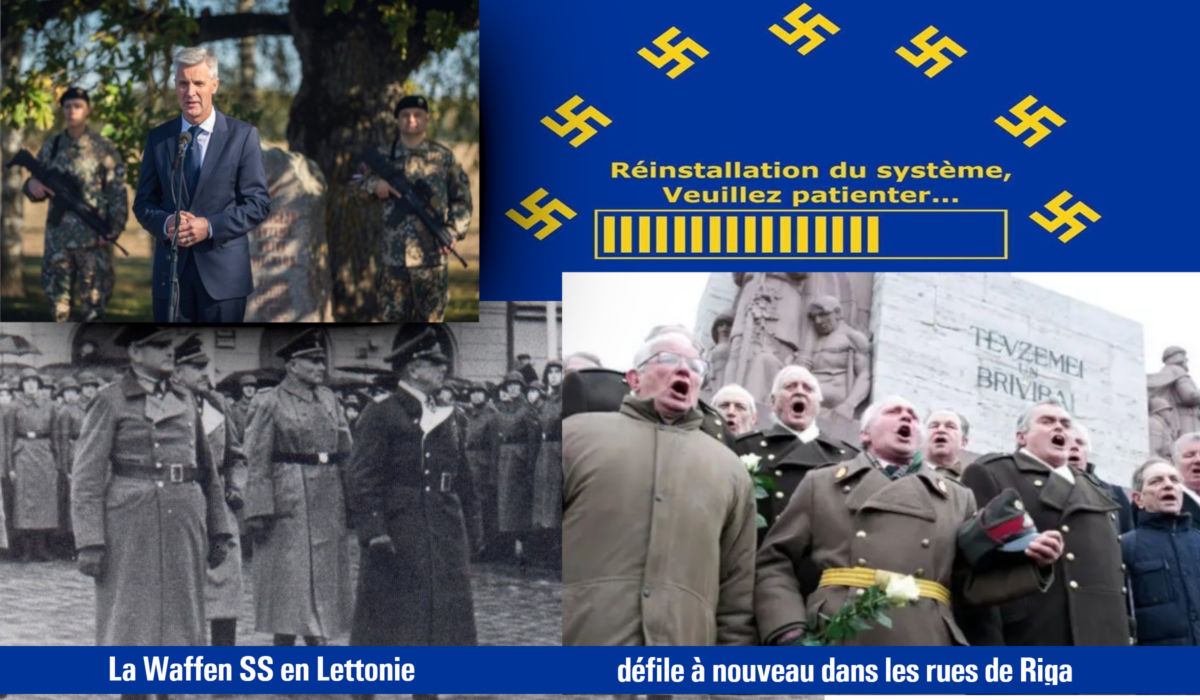 Quand la Lettonie avec le soutien de l’UE fait l’apologie de la Waffen SS…