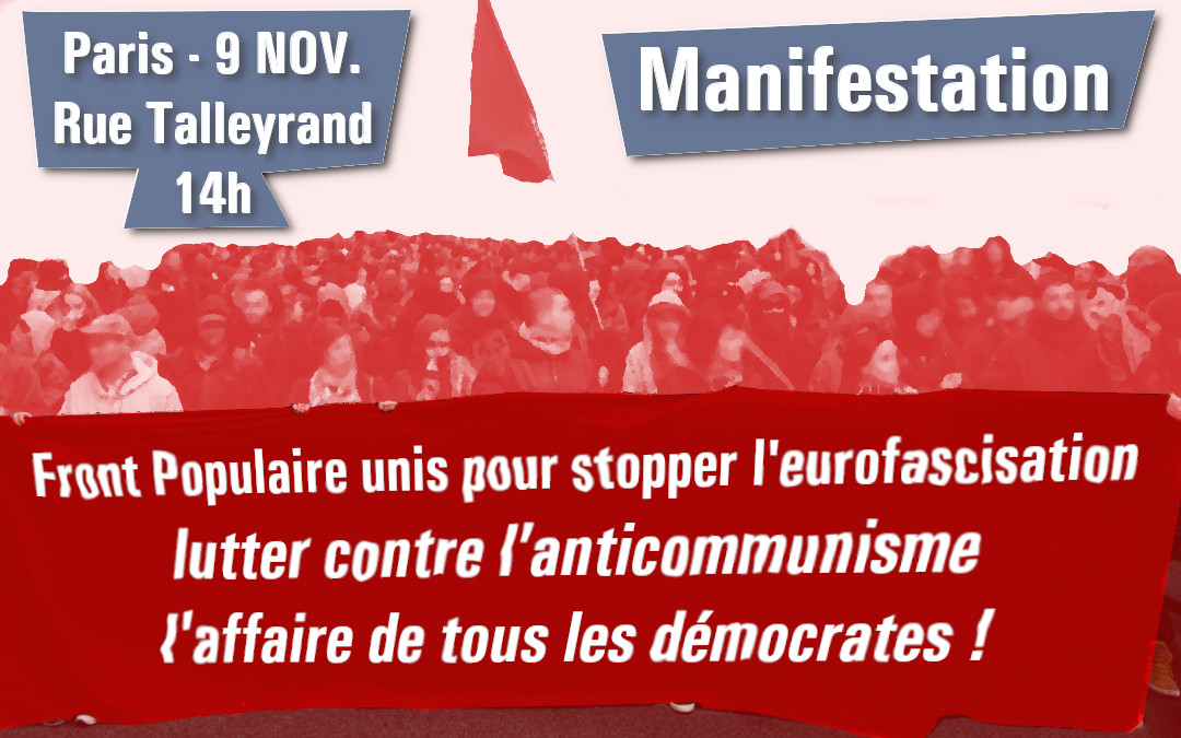 Lutter contre l’anticommunisme l’affaire de tous – Georges Gastaud appelle à la manifestation antifasciste du 9/11 Paris #vidéo