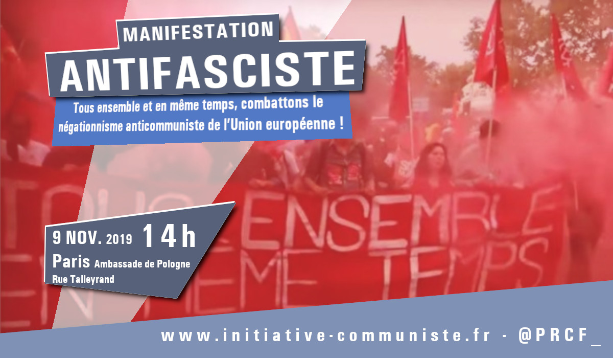 Anticommunisme et eurofascisation : entretien avec F Kassem. « tous ensemble, manifestons à Paris le samedi 9 novembre »