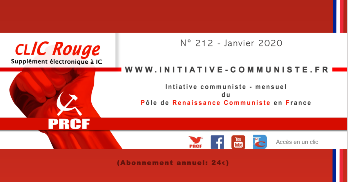 CLIC Rouge 212 – votre supplément électronique gratuit à Initiative Communiste [janvier 2020]