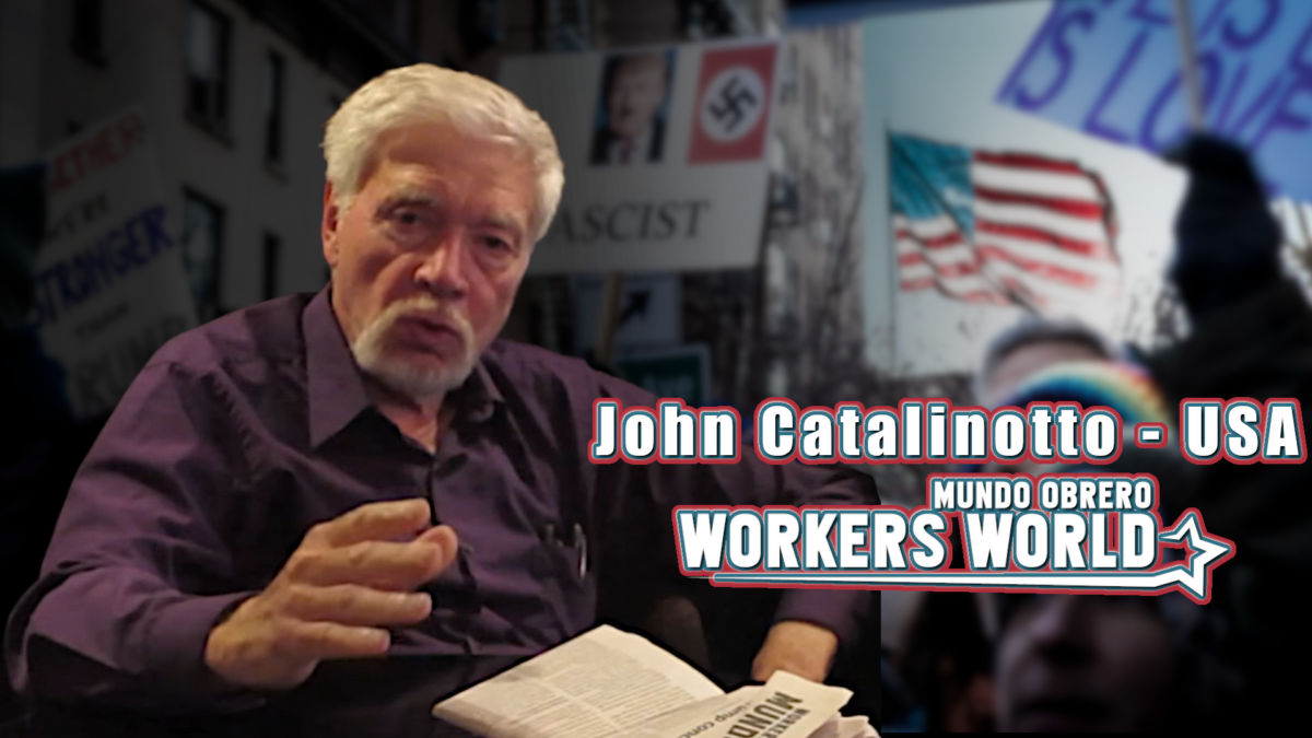 Entretien exclusif avec John Catalinotto duWorkers World au sujet de la situation aux Etats-Unis.