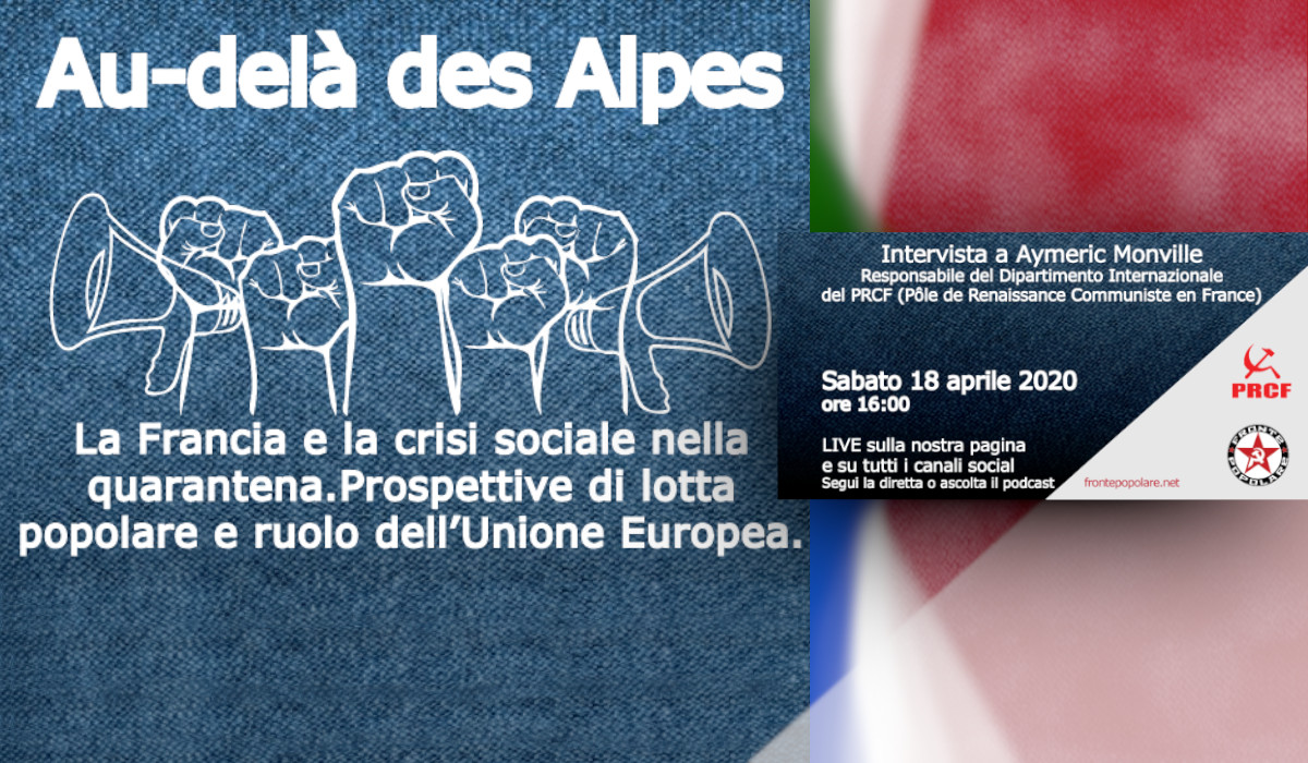 Débat franco-italien en ligne ce samedi à 16h « Perspective de lutte populaire et rôle de l’Union Européenne » .