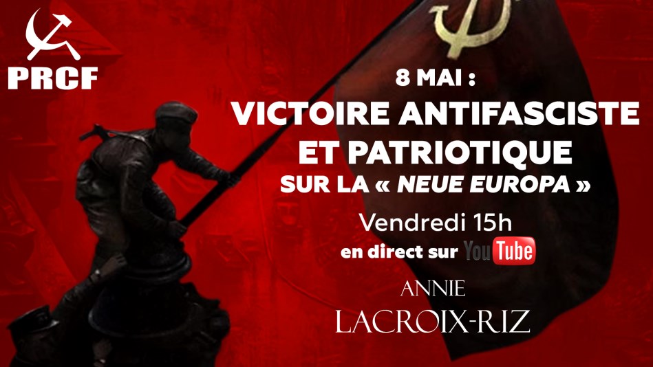 #8mai participez au web débat antifasciste avec Annie Lacroix-Riz à 15h.