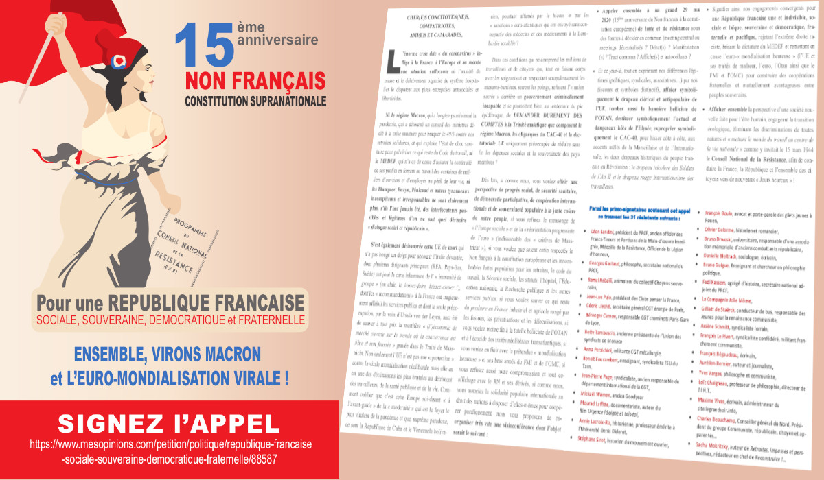 Télécharger et partager au format PDF l’appel du 29 mai pour une République Française sociale, souveraine, démocratique et fraternelle. Ensemble, virons Emmanuel Macron et l’euro-mondialisation virale !