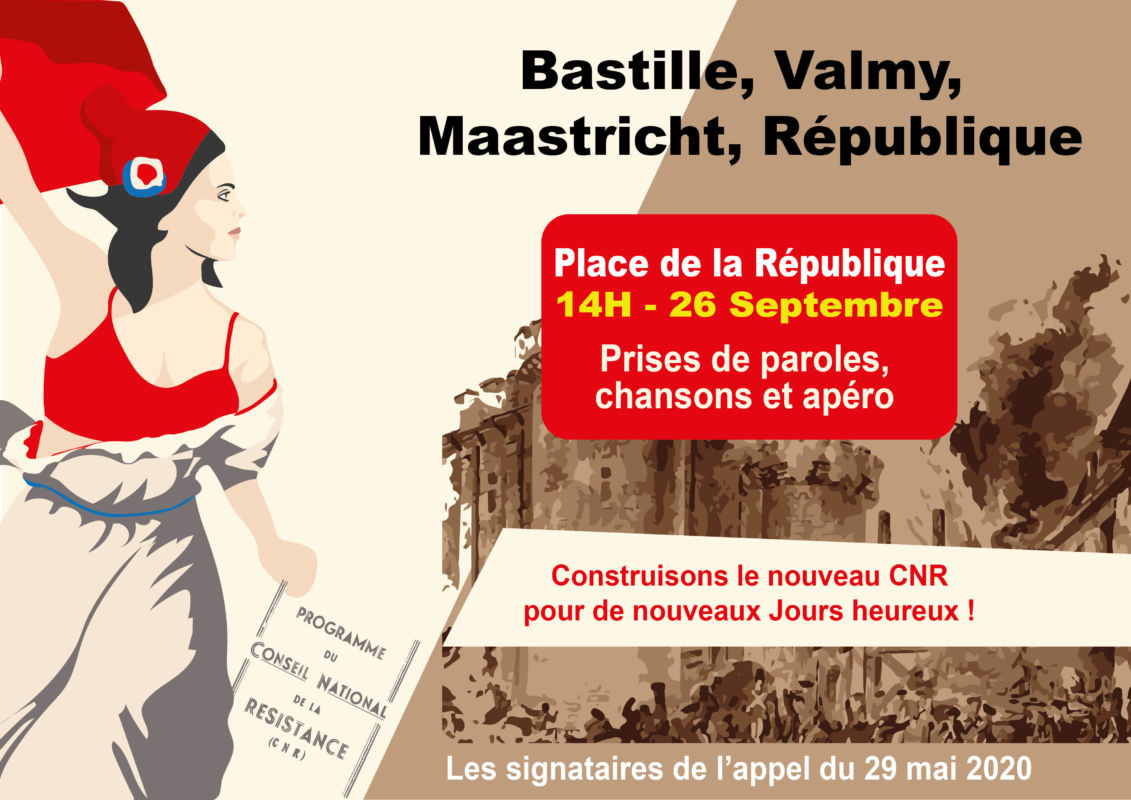 26 sept à 14h place de la République à Paris, célébrons la victoire de Valmy. Pour la République une et indivisible, sociale et laïque, souveraine et démocratique, fraternelle et pacifique !