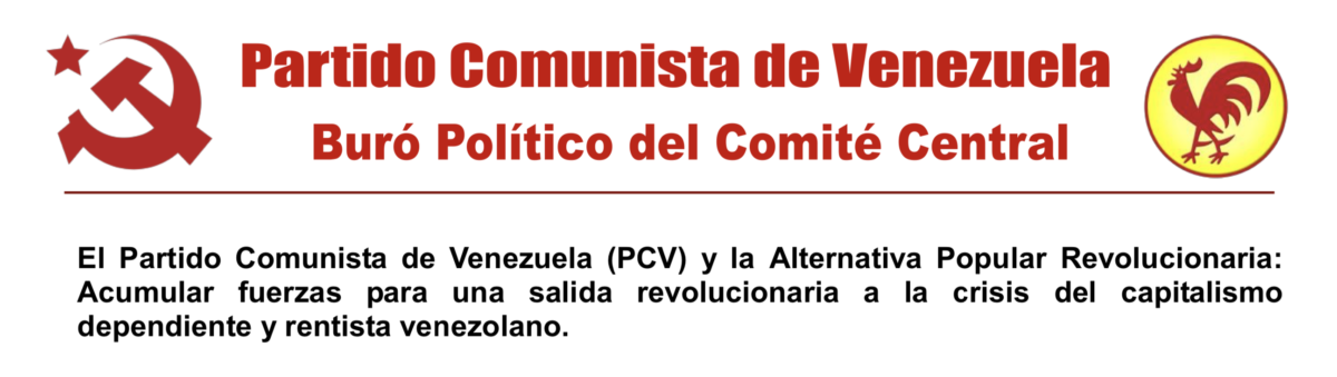 VENEZUELA : PCV & Front patriotique et alternative révolutionnaire – Du nouveau …