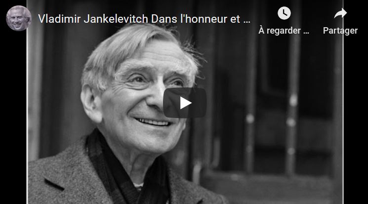 Dans l’honneur et la dignité par Vladimir Jankélévitch.