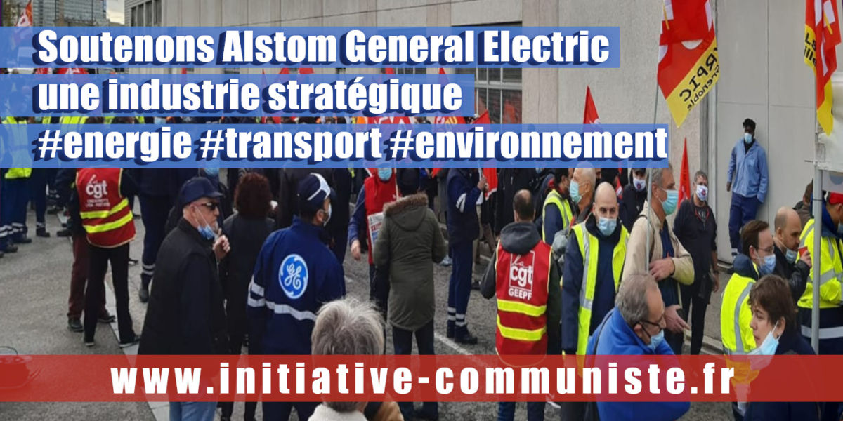 Casse sociale et industrielle d’Alstom GE : « la filière énergétique est essentielle » entretien avec S. Paolozzi, CGT General Electric.