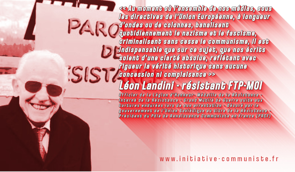 Lettre ouverte de Léon Landini aux dirigeants des associations se réclamant de la mémoire de la résistance et de la déportation.