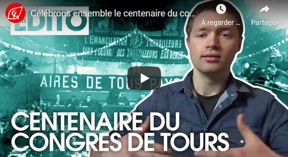 Célébrons ensemble le centenaire du congrès de Tours ! – l’appel des JRCF #100ansduCongrèsdeTours