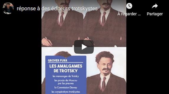 Aymeric Monville, éditeur des « Amalgames de Trotsky – par Grover Furr » répond à l’éditeur de « Trotsky n’est pas coupable ».
