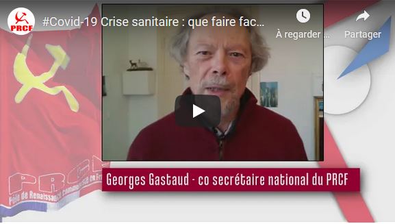 #COVID19 Crise sanitaire : Agir face à la désastreuse politique de Macron, l’UE &Cie – par Georges Gastaud