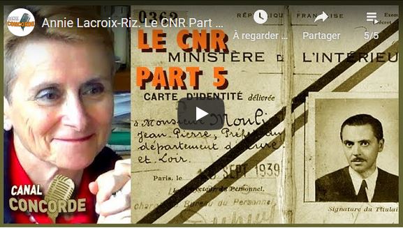 Annie Lacroix-Riz invitée de Canal Concorde, les 5 conférences vidéos.