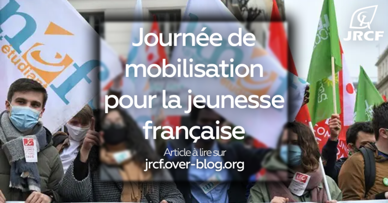 Les jeunes communistes (JRCF) appellent à rejoindre et soutenir la mobilisation de la jeunesse