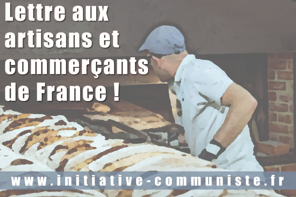 Lettre aux artisans et commerçants de France !