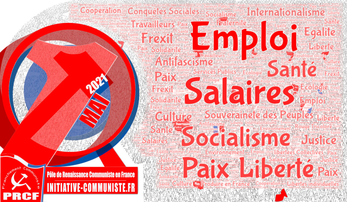1er Mai 2021 : déclaration du secrétariat national du Pôle de Renaissance Communiste en France (PRCF)