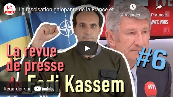 La fascisation galopante de la France et de l’Europe – #LRVP de Fadi Kassem [6]