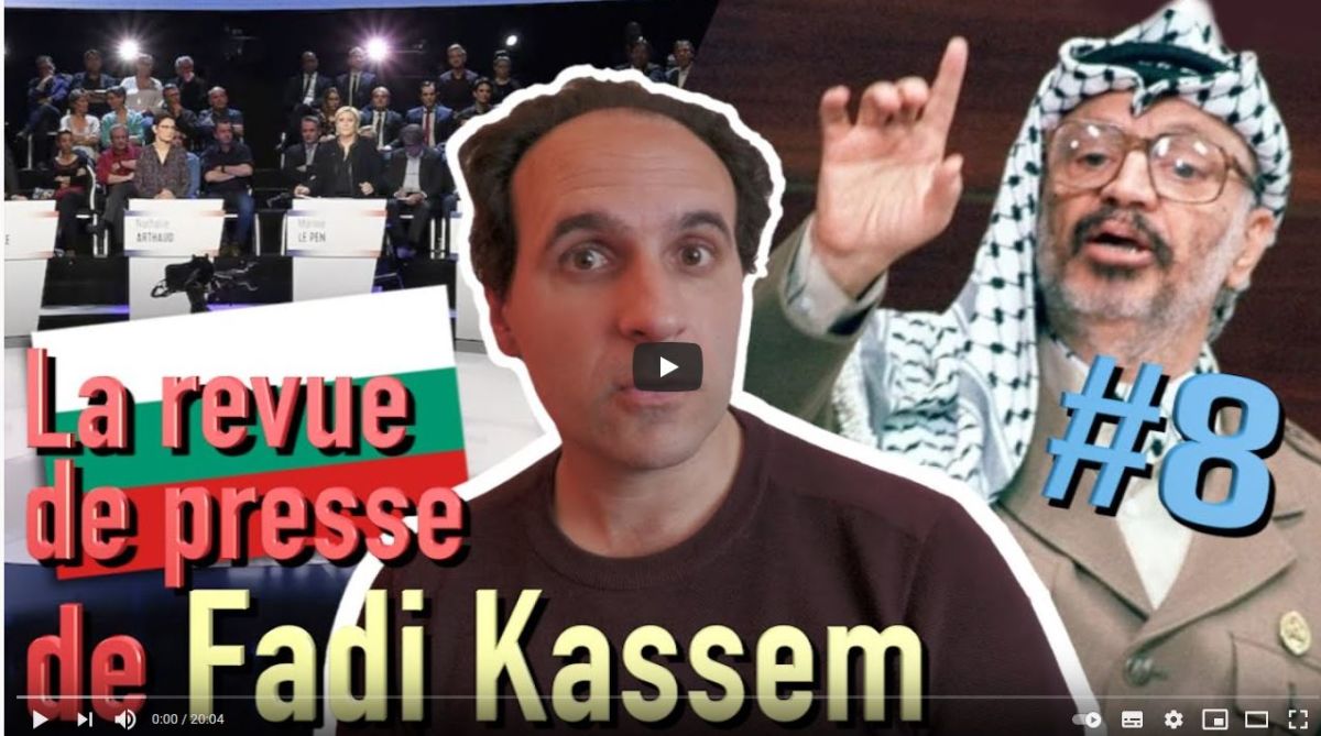 Palestine, Bulgarie et souveraineté – #LRVP de #FadiKassem [8]