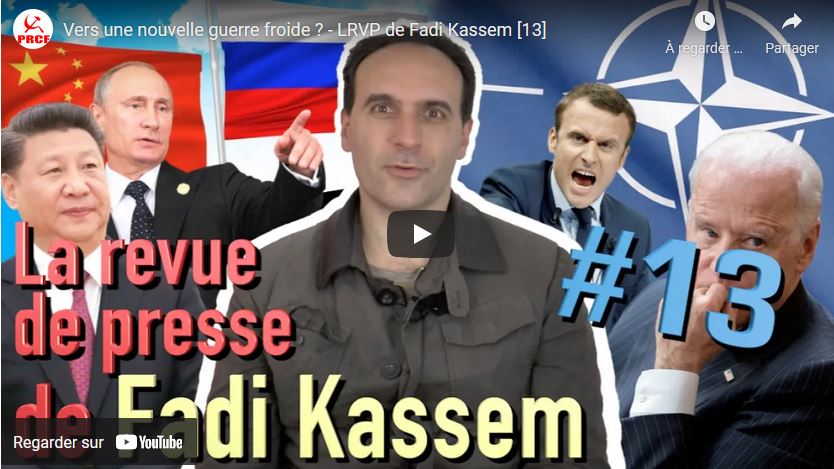 Vers une nouvelle guerre froide ? #RevuedePresse #Fadi Kassem #rougetricolore #Fk2022