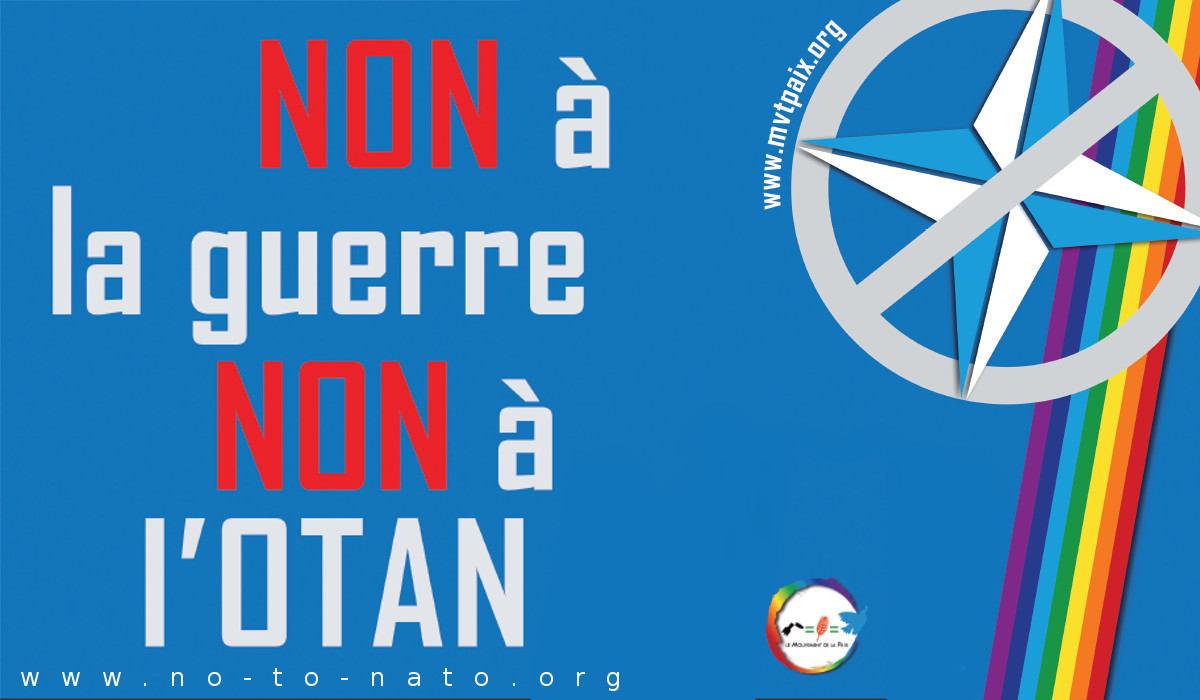 Non à la volonté de domination des USA via l’Otan – Collectif français « non à l’OTAN, non à la guerre »