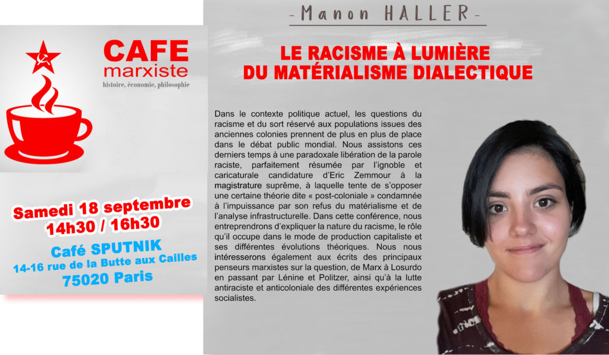 Café Marxiste la reprise :  » le racisme à la lumière du matérialisme dialectique » [Paris – 18/09]