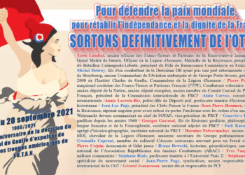 Pour défendre la paix mondiale, pour rétablir l’indépendance et la dignité de la France, sortons définitivement de l’OTAN ! [Signez l’appel]