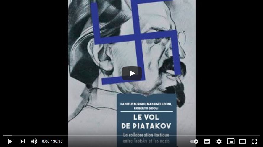 Le Vol de Piatakov. La collaboration tactique entre Trotsky et les nazis.