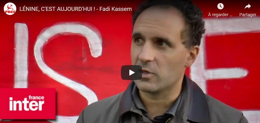 « Lénine, c’est aujourd’hui » , Fadi Kassem interviewé par Interception sur France Inter