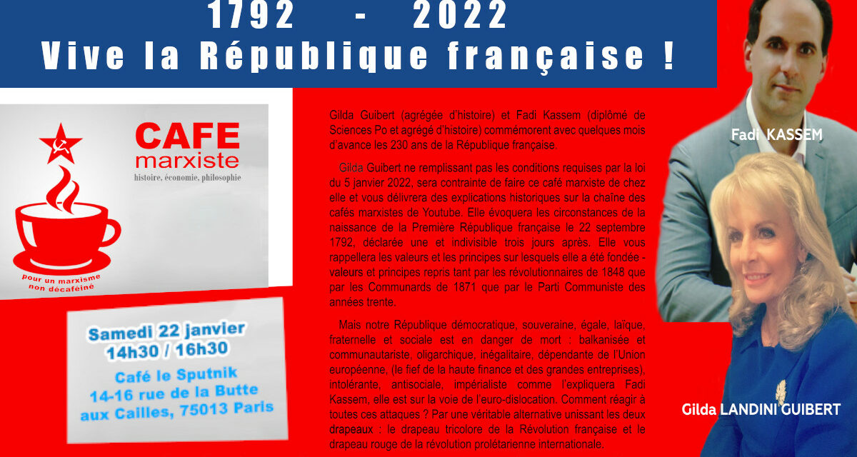 Café marxiste du 22 janvier : 1792- 2022 : vive la République !