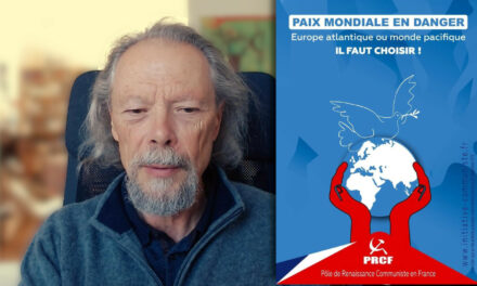 Mettre la défense de la paix mondiale au centre du combat politique en France #vidéo