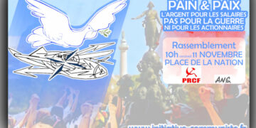 #11Novembre Pain & Paix : l&rsquo;argent pour les salaires, pas pour la guerre ni pour les actionnaires  [L&rsquo;appel au rassemblement  -10h – Place de la Nation] #11Nov