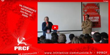 Union, action, reconstruction – Le discours de Georges Gastaud à la Vie Conférence Nationale du PRCF