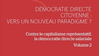 Une réflexion de Jean-Michel  Toulouse sur la démocratie directe