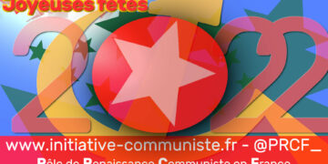 2023: RÉSISTER, CONTRE-ATTAQUER, RECONSTRUIRE ! Le PRCF et Initiative Communiste souhaitent de joyeuses fêtes aux travailleurs.