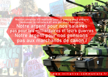 Macron prépare la « guerre de haute intensité » et dynamite les retraites : L’argent pour les pensions, pas aux marchands de canon !