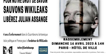 Liberté pour Assange – rassemblement le 16 avril parvis de l&rsquo;Hôtel de Ville à Paris à 14h