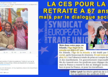 Bas les masques : pour la CES c’est oui à la retraite à 67 ans ordonnée par l’UE !