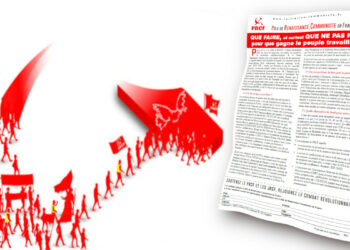 Que faire, et surtout que ne pas faire, pour que gagne le peuple travailleur ?