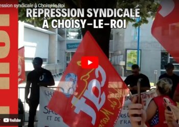 Avec la CGT, face à la répression syndicale à Choisy-le-Roi #vidéo