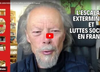 L’escalade exterministe et les luttes sociales en France – par Georges Gastaud #vidéo