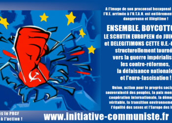 Sur les élections européennes : la motion du Comité Central du PRCF