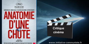CRITIQUE D&rsquo;UNE PALME D&rsquo;OR : ANATOMIE D&rsquo;UNE CHUTE