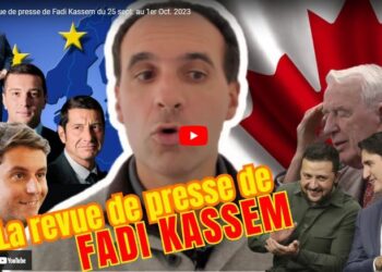 La Revue de presse de la semaine – par Fadi Kassem
