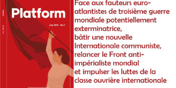 Plateforme anti-impérialiste mondiale, la revue N°2- partie 1/3
