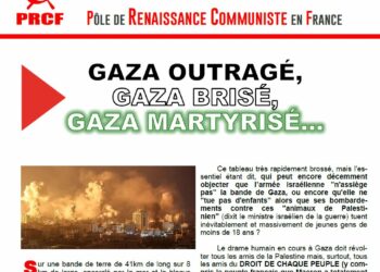 Gaza outragé, Gaza brisé, Gaza martyrisé ! – [diffusez le tract]
