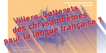 Villers-Cotterets : des chrysanthèmes pour la langue française ?