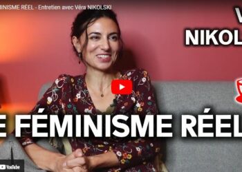 LE FÉMINISME RÉEL – Entretien avec Véra NIKOLSKI #CaféMarxiste