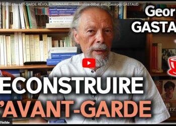 Reconstruire l’avant-garde révolutionnaire – par Georges Gastaud [la vidéo de la conférence débat – #cafémarxiste ]